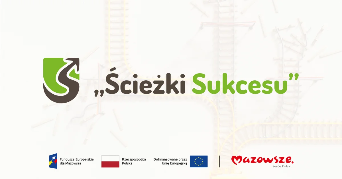 Projekt „Ścieżki Sukcesu”